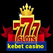 kebet casino